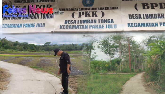 Penggunaan Dana Desa Lumban Tonga TA 2023-2024 Rawan Penyelewengan, Proyek Pembangunan Diduga Asal Jadi
