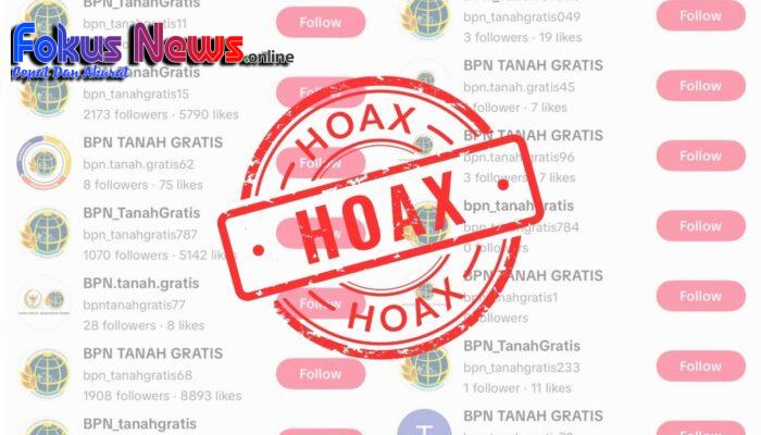 Hoaks “BPN Tanah Gratis” Beredar di TikTok, Kementerian ATR/BPN Imbau Masyarakat Waspada